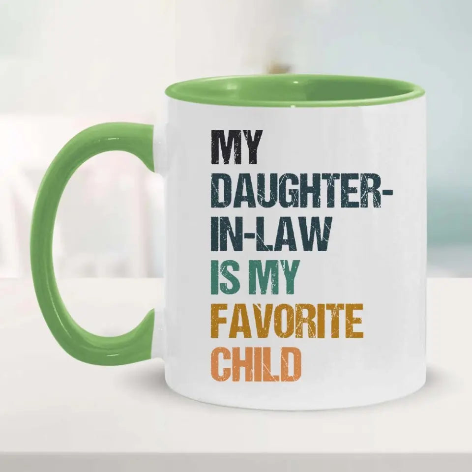 My Daughter-in-law/Son-in-law is My Favorite Child - Personalized Mug with Photo - Custom Coffee Mug - Funny Gifts