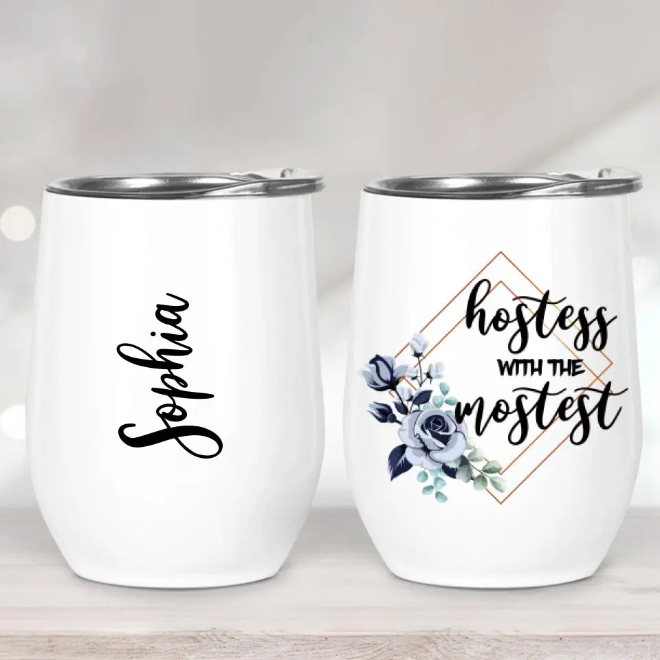 Hostess With The Mostest - Personalized Wine Tumbler - Gift For Flight Attendants