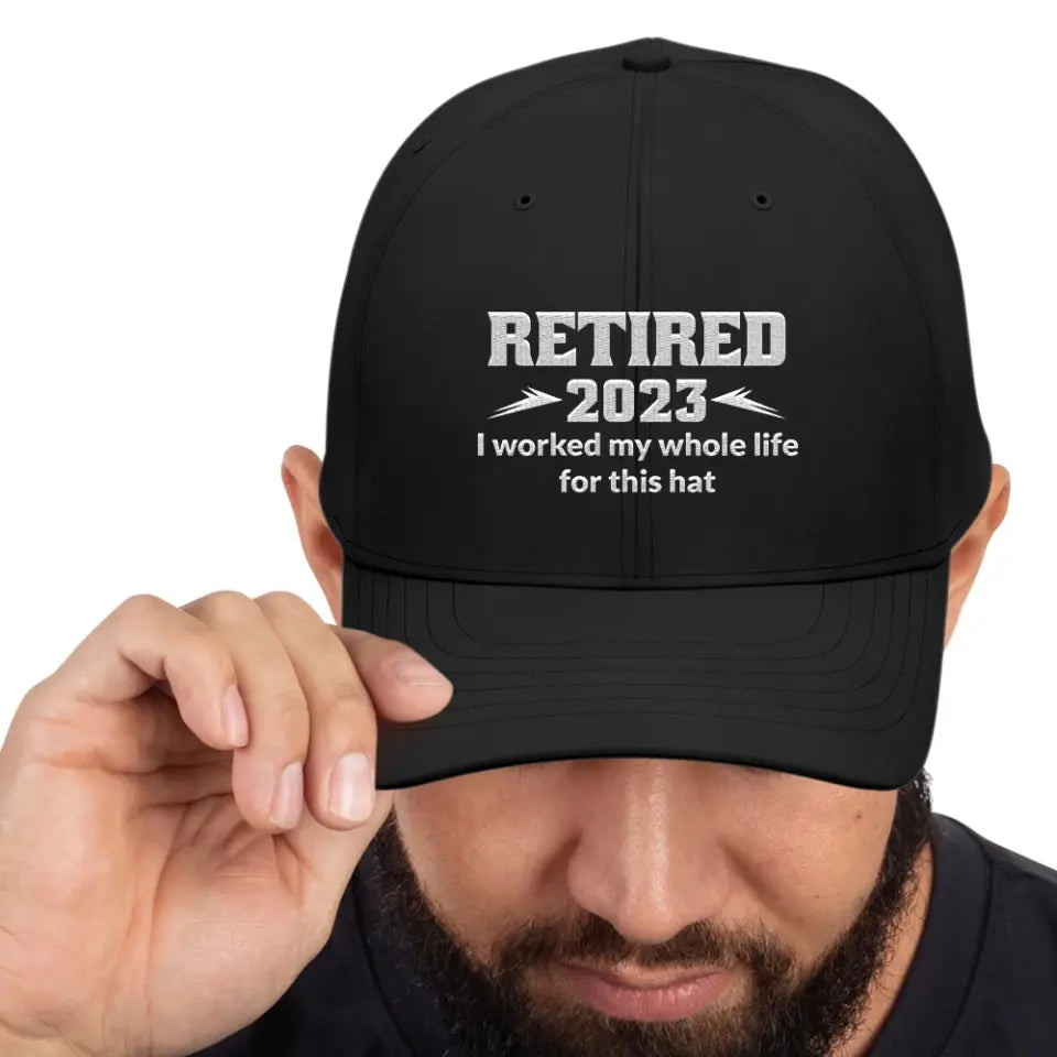 I Worked My Whole Life For This Hat, Funny Retired Saying, Retirement Gift for Men Women