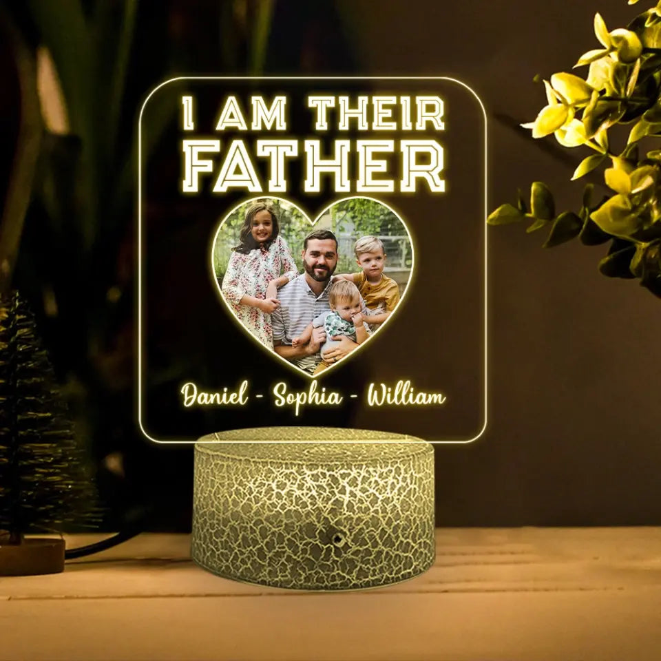 I Am Their Father Custom 3D Light Father's Day Gift