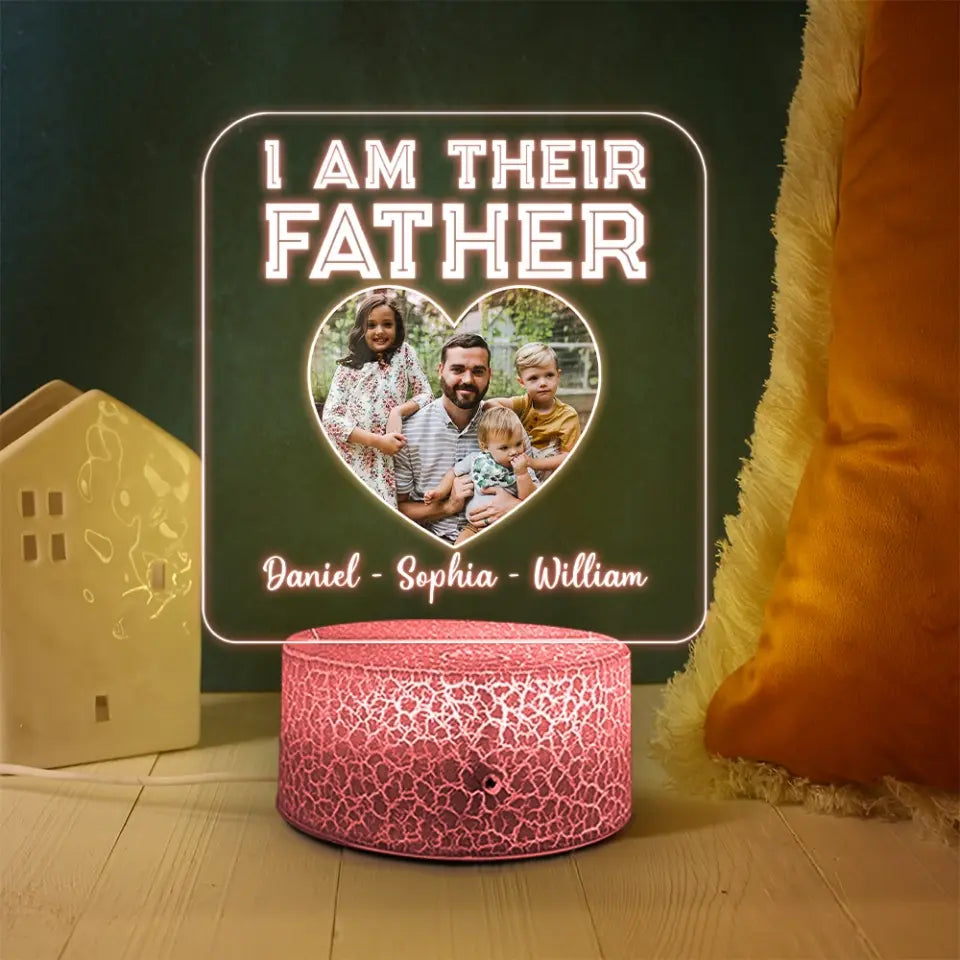I Am Their Father - Personalized Upload Photo Led Light - Best Gift For Father For Dad From Kids - Birthday Gift For Men For Him - Anniversary Gift - 305ICNNPLL668