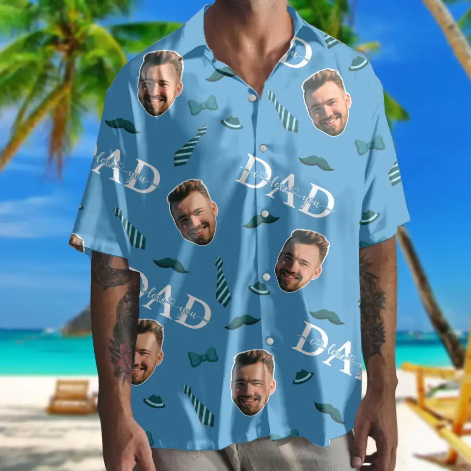Dad We Love You Personalized Photo Hawaii Shirt