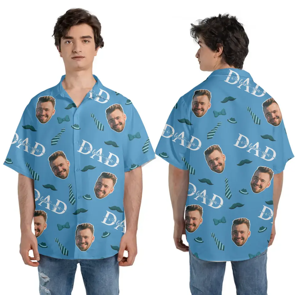 Dad We Love You Personalized Photo Hawaii Shirt