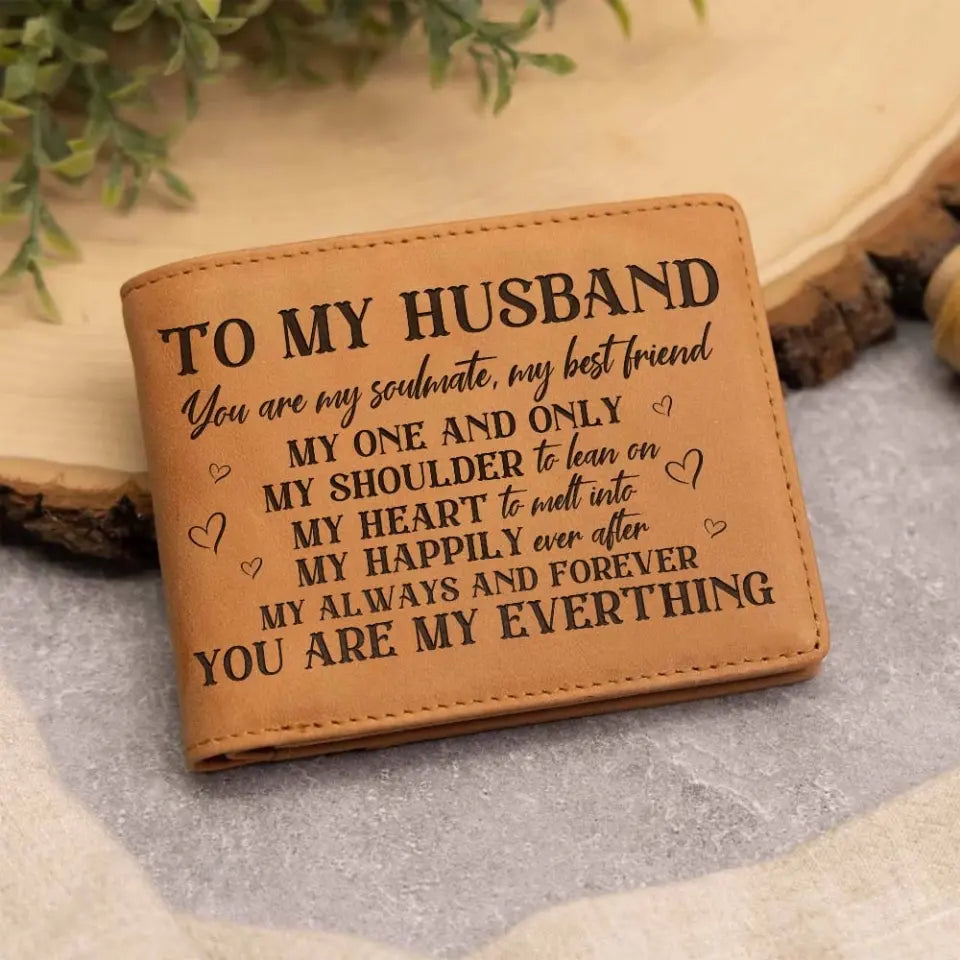 To My Husband You Are My Soulmate My Best Friend, Personalized Engraved Name Leather Wallet, Anniversary Gift for Him