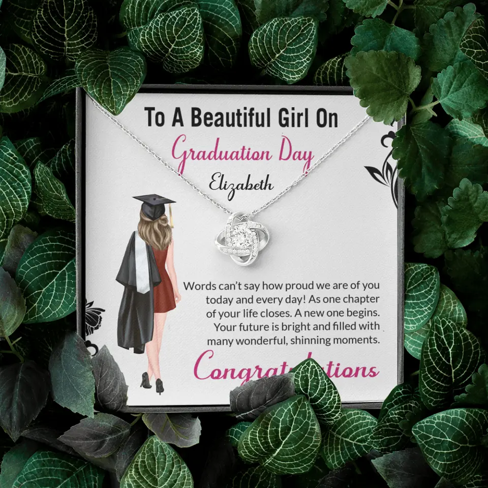 To A Beautiful Girl On Graduation Day - Personalized Necklace - Graduation Gift For Daughter/Sister