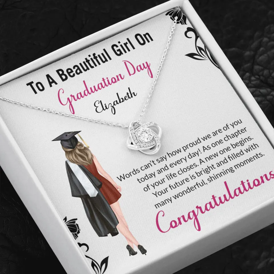 To A Beautiful Girl On Graduation Day - Personalized Necklace - Graduation Gift For Daughter/Sister