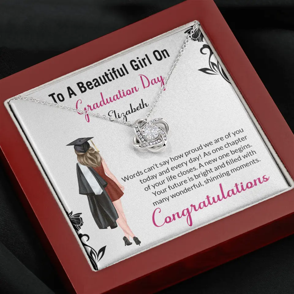 To A Beautiful Girl On Graduation Day - Personalized Necklace - Graduation Gift For Daughter/Sister