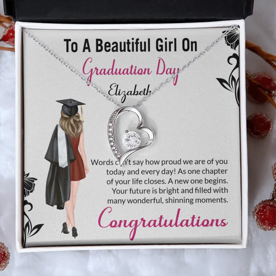 To A Beautiful Girl On Graduation Day - Personalized Necklace - Graduation Gift For Daughter/Sister
