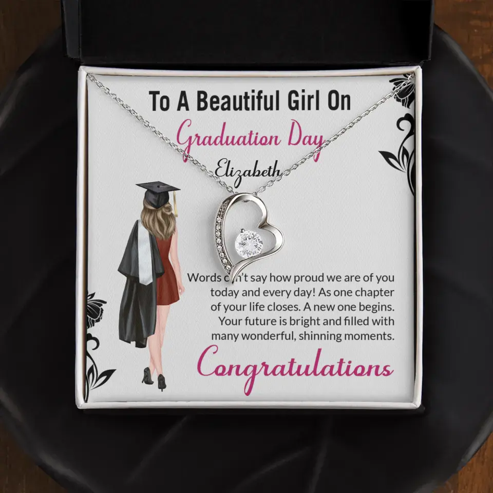 To A Beautiful Girl On Graduation Day - Personalized Necklace - Graduation Gift For Daughter/Sister
