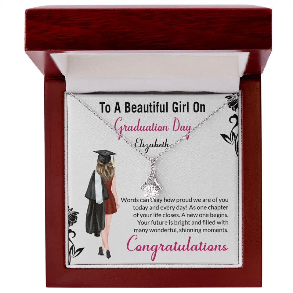 To A Beautiful Girl On Graduation Day - Personalized Necklace - Graduation Gift For Daughter/Sister