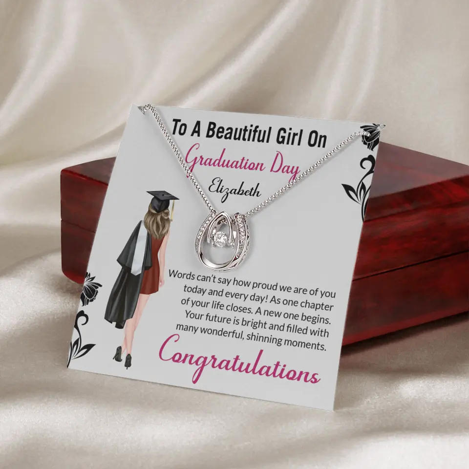 To A Beautiful Girl On Graduation Day - Personalized Necklace - Graduation Gift For Daughter/Sister