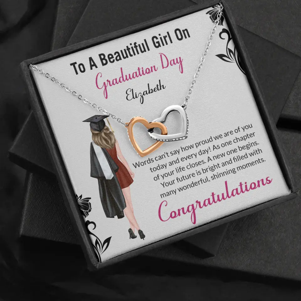To A Beautiful Girl On Graduation Day - Personalized Necklace - Graduation Gift For Daughter/Sister