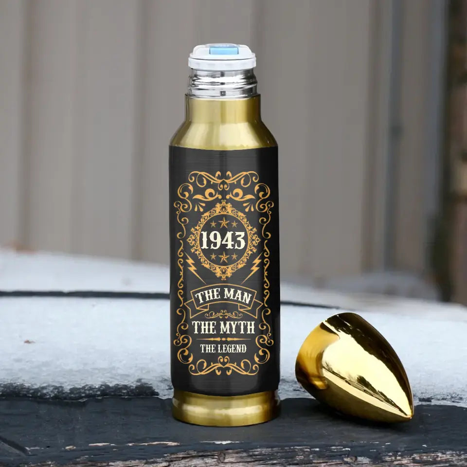 The Man The Myth The Legend - Personalized Bullet Tumbler