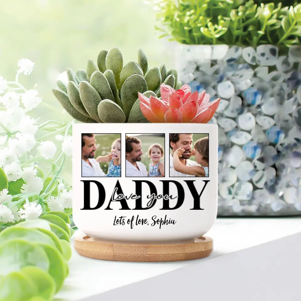 Love You Daddy/Mommy Personalized Plant Pot
