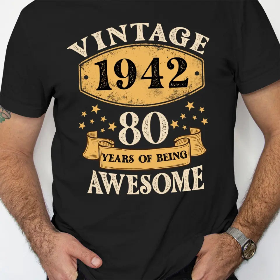Vintage 1943, 80 Years Of Being Awesome - Personalized T-shirt - Custom Year & Age - 80th Birthday Gift