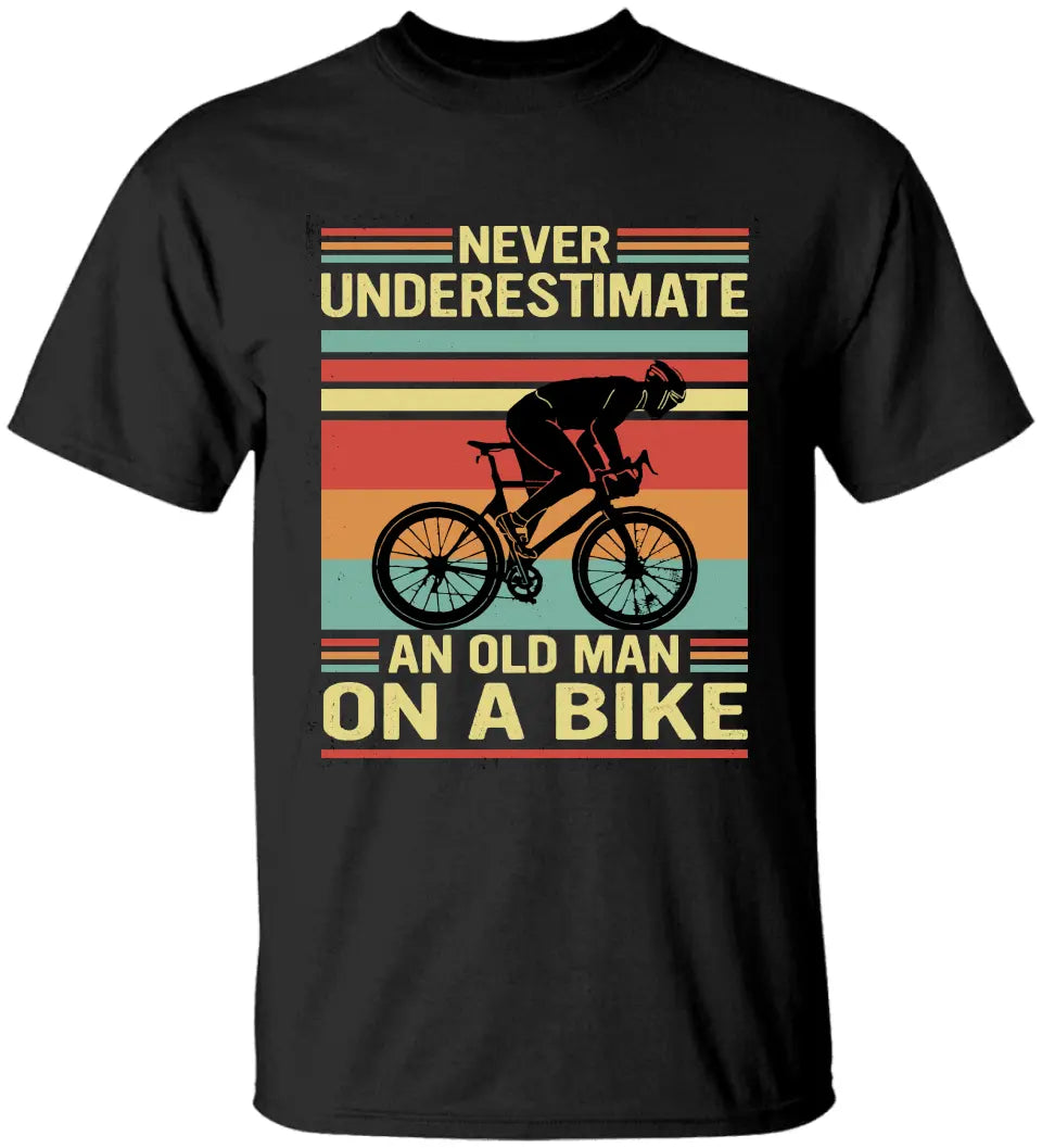 Never Underestimate An Old Man On A Bike - Personalized G500 T-Shirt