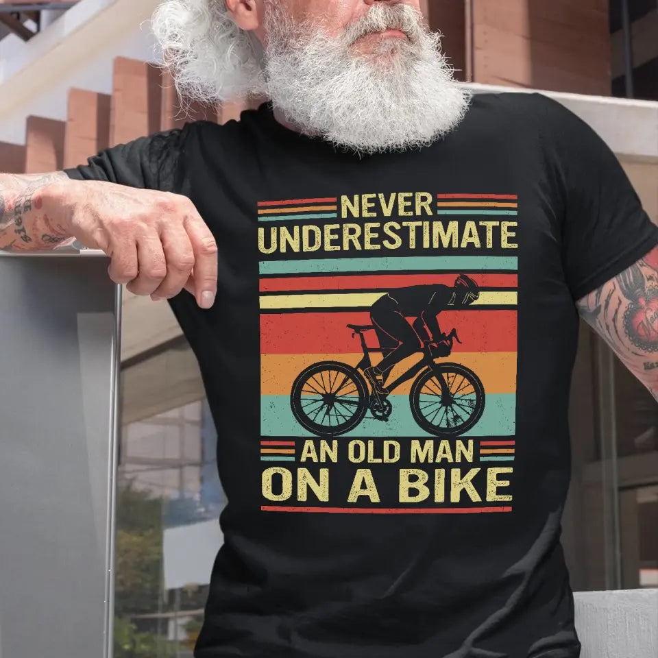Never Underestimate An Old Man On A Bike - Personalized G500 T-Shirt
