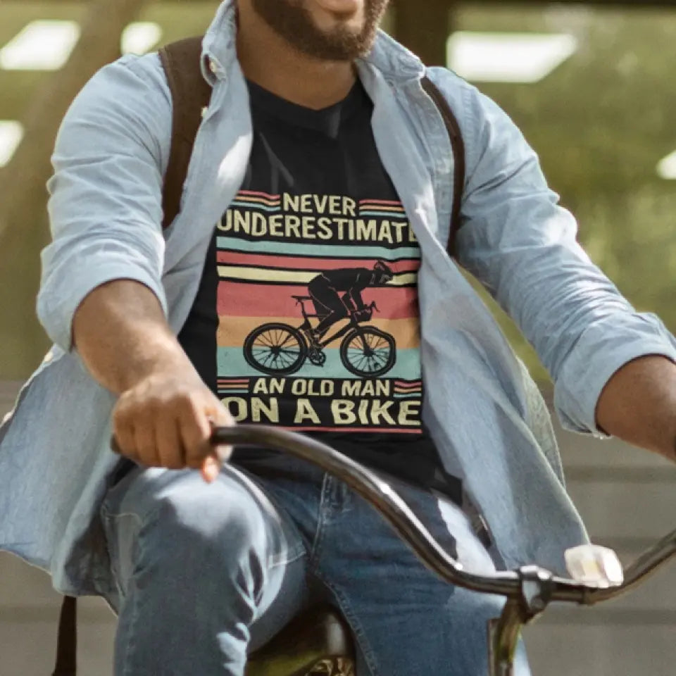 Never Underestimate An Old Man On A Bike - Personalized G500 T-Shirt