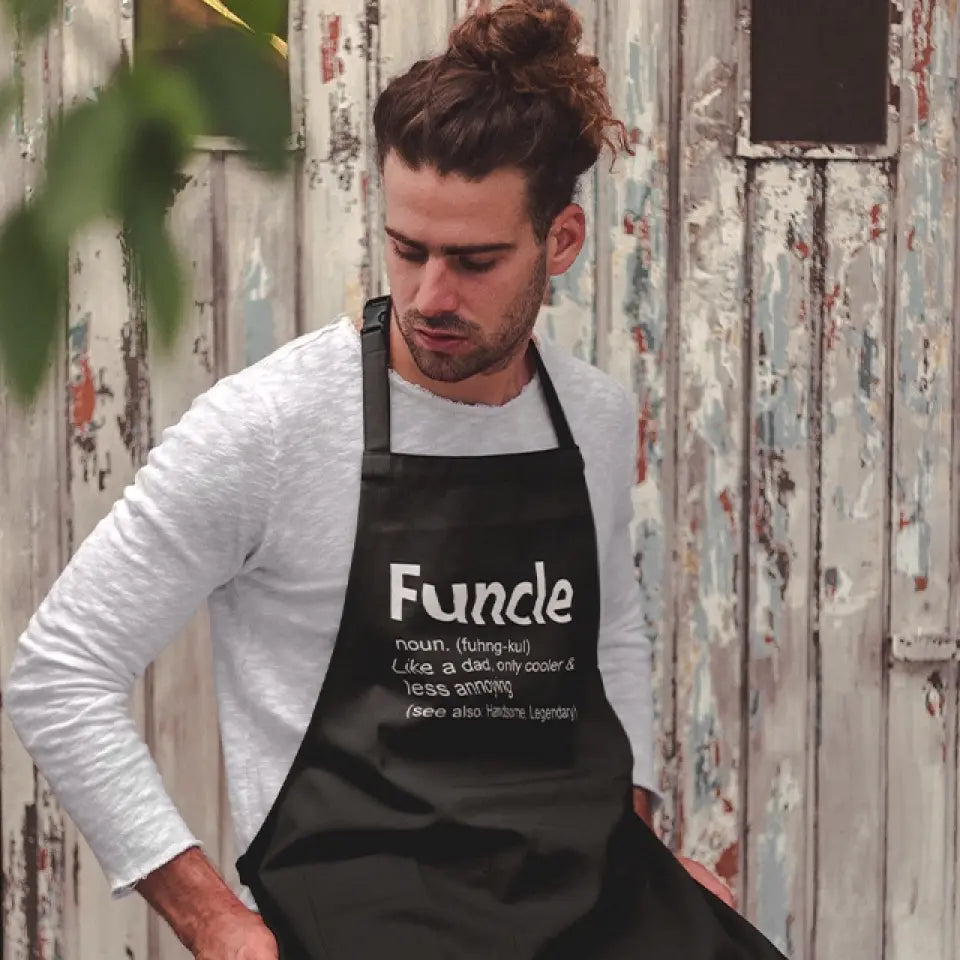 Funcle Like A Dad Only Cooler - Funny Apron - Gift For Uncle
