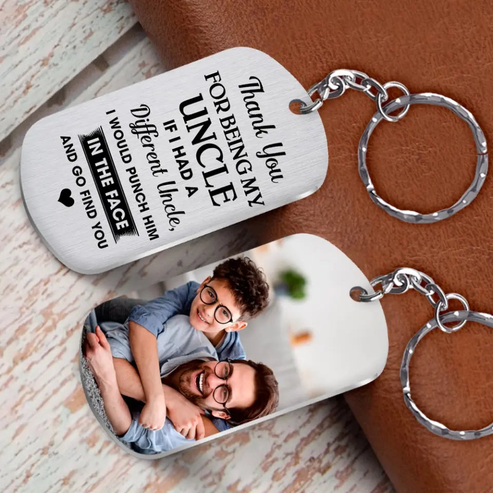 Thank You For Being My Uncle Keychain