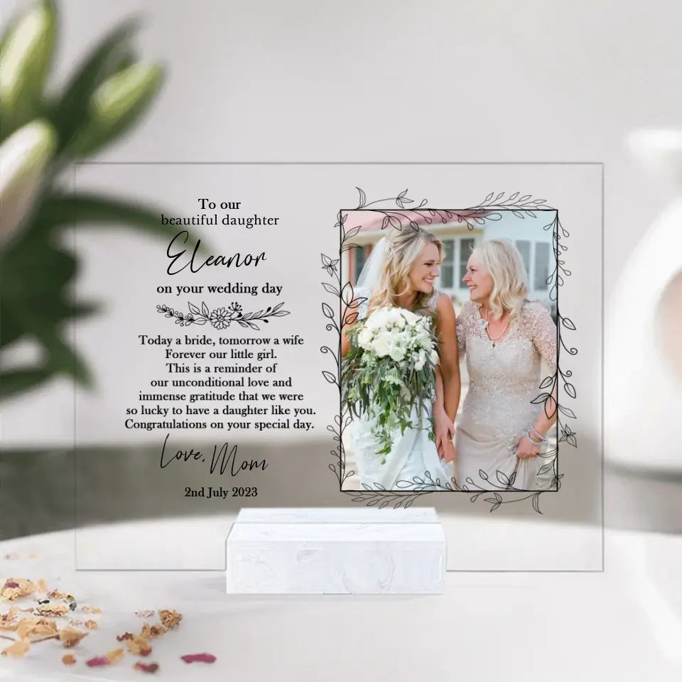 To Our Beautiful Daughter On Wedding Day Acrylic Plaque Gift For Daughter