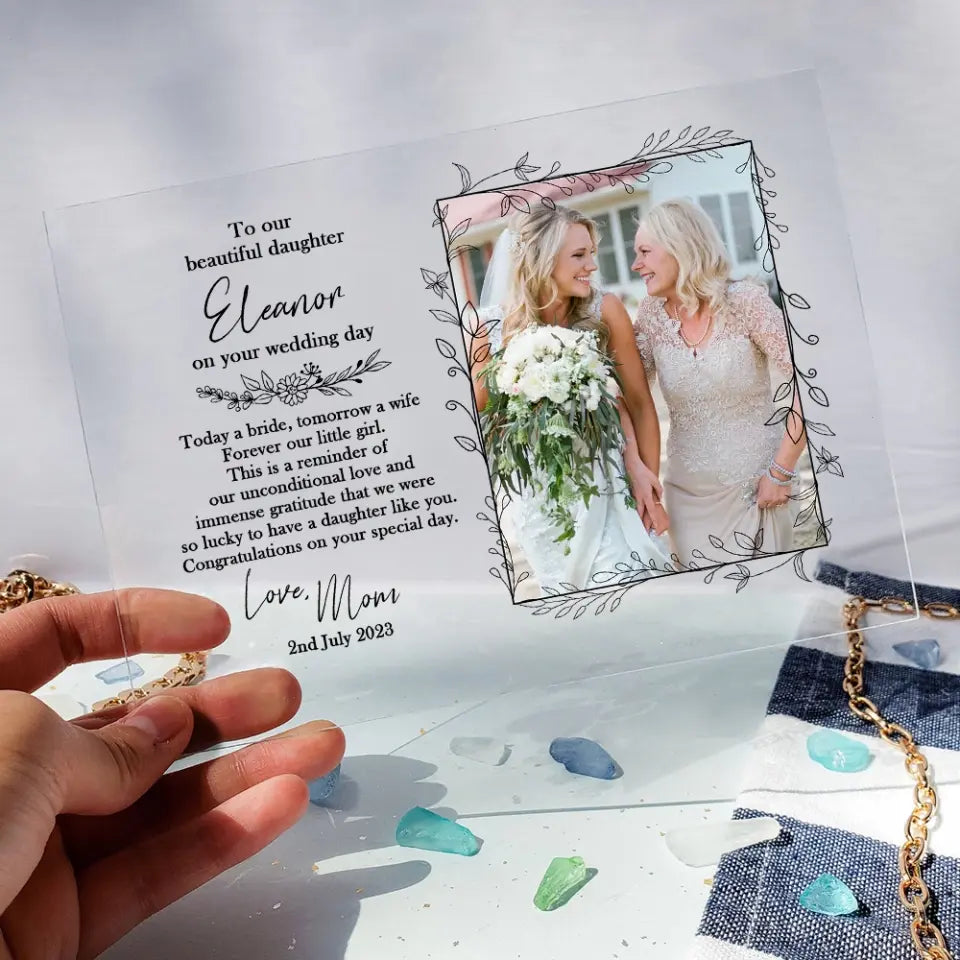 To Our Beautiful Daughter On Wedding Day Acrylic Plaque Gift For Daughter