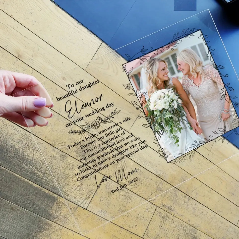 To Our Beautiful Daughter On Wedding Day Acrylic Plaque Gift For Daughter