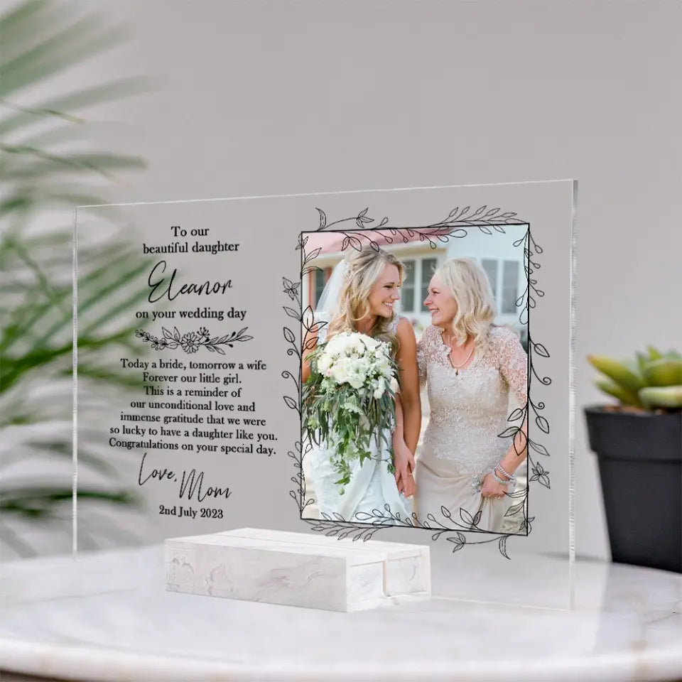 To Our Beautiful Daughter On Wedding Day Acrylic Plaque Gift For Daughter