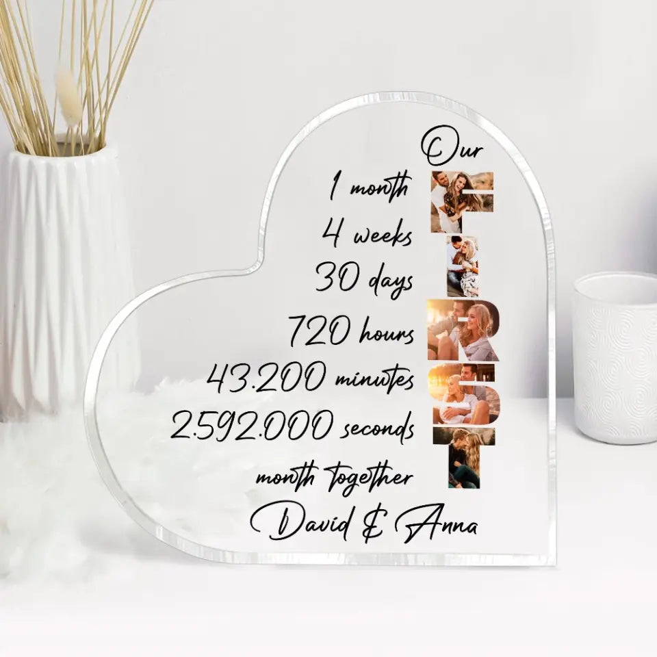 Our First Month Anniversary -Heart-Shape Acrylic Plaque - Gift For 1 Month Anniversary | 306IHPLNAP744