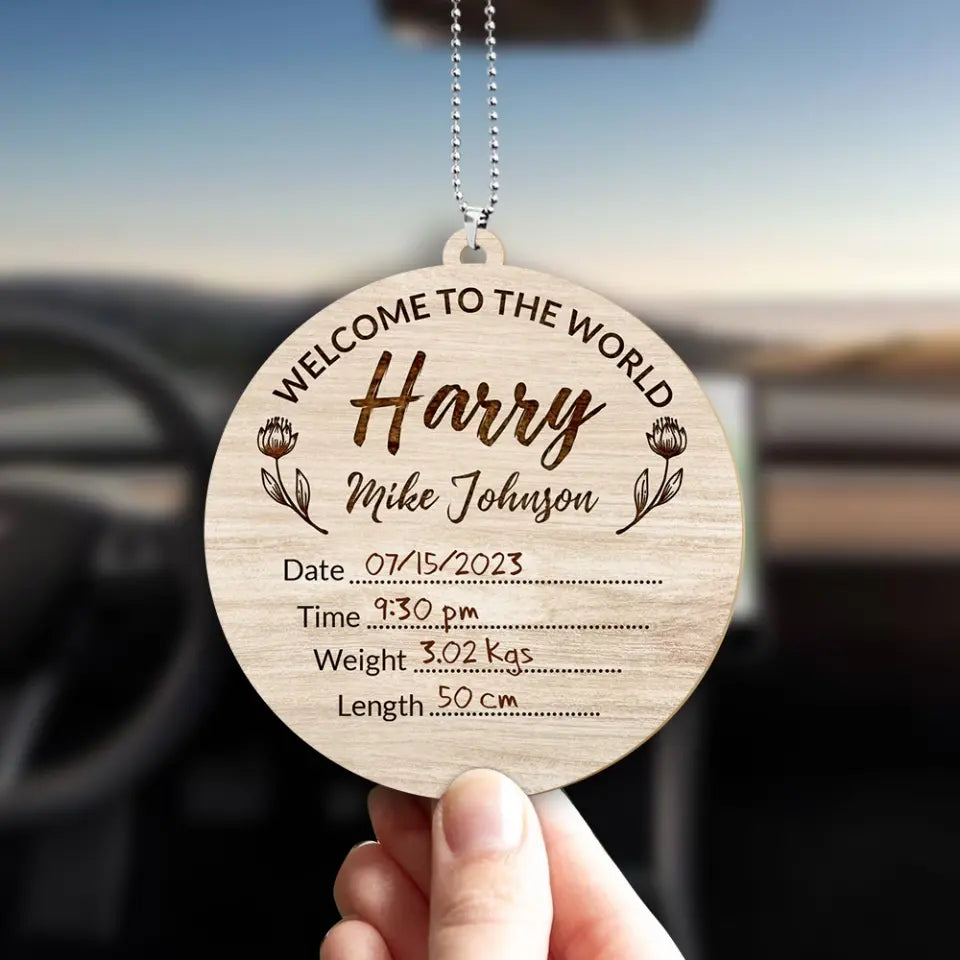 Welcome To The World - Personalized Car Ornament