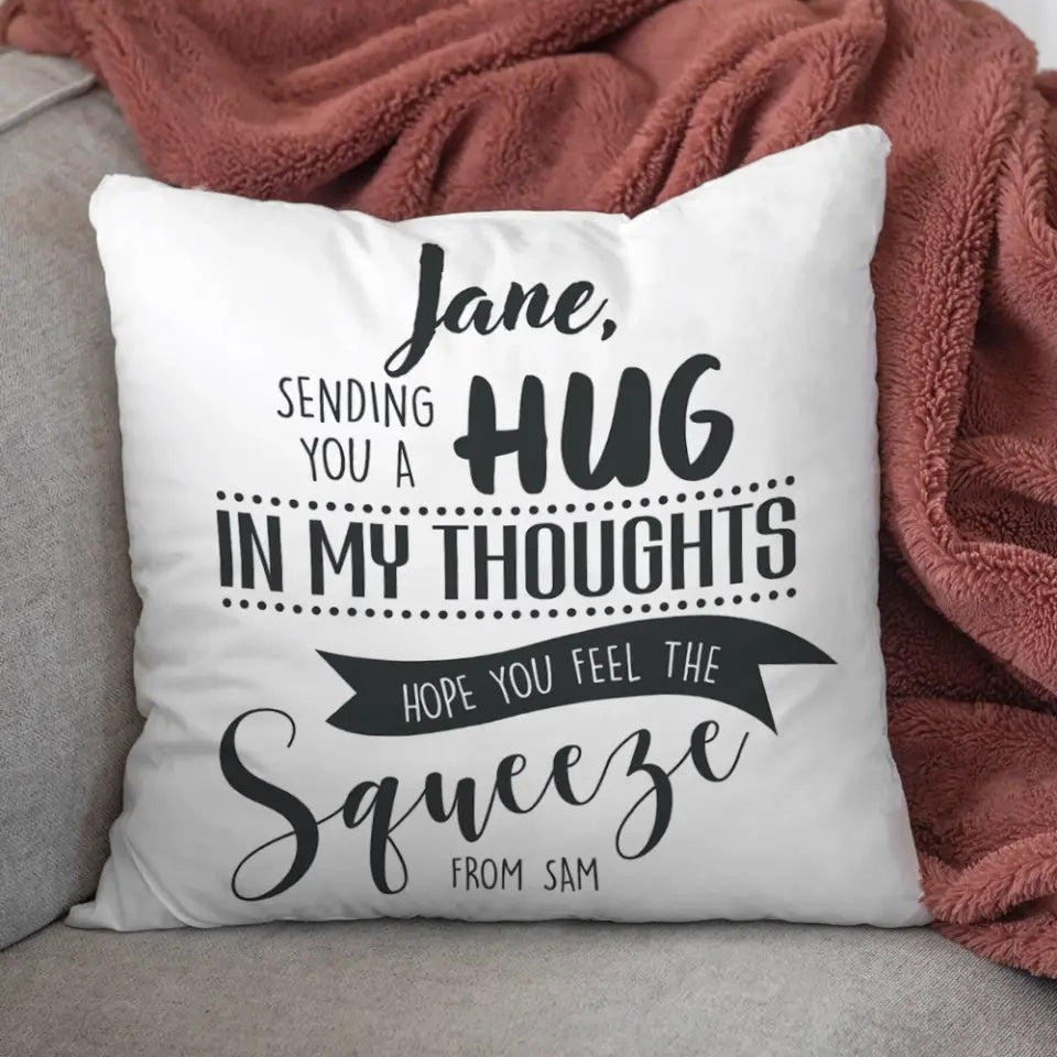 Sending You A Hug, Personalized Square Linen Pillow, Far Away Distance Gift for Your Loved One