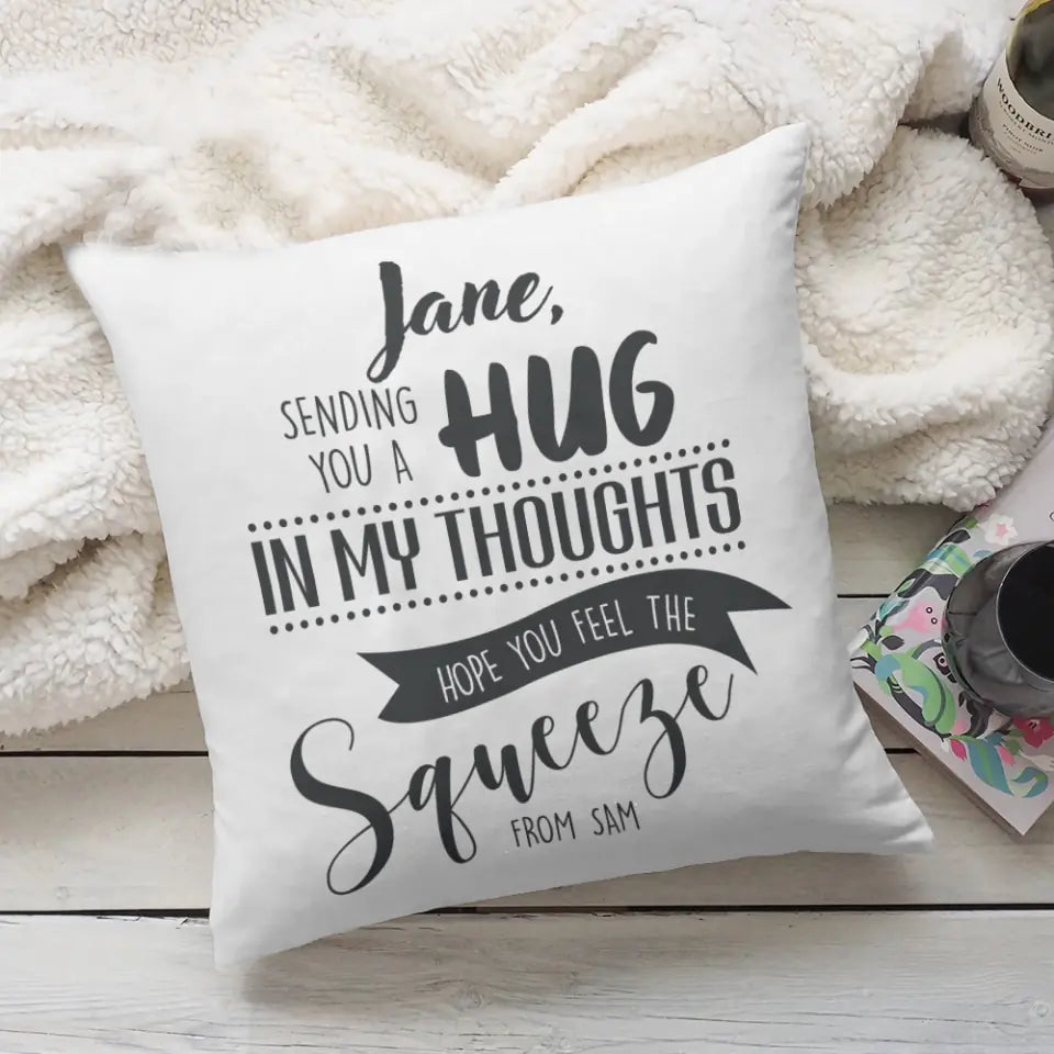 Sending You A Hug, Personalized Square Linen Pillow, Far Away Distance Gift for Your Loved One