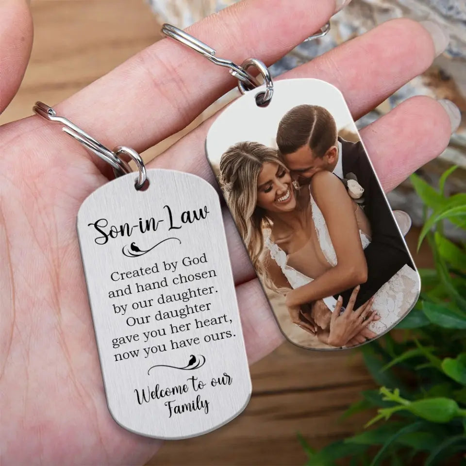 Son-in-law Hand Chosen By Daughter - Stainless Steel Keychain