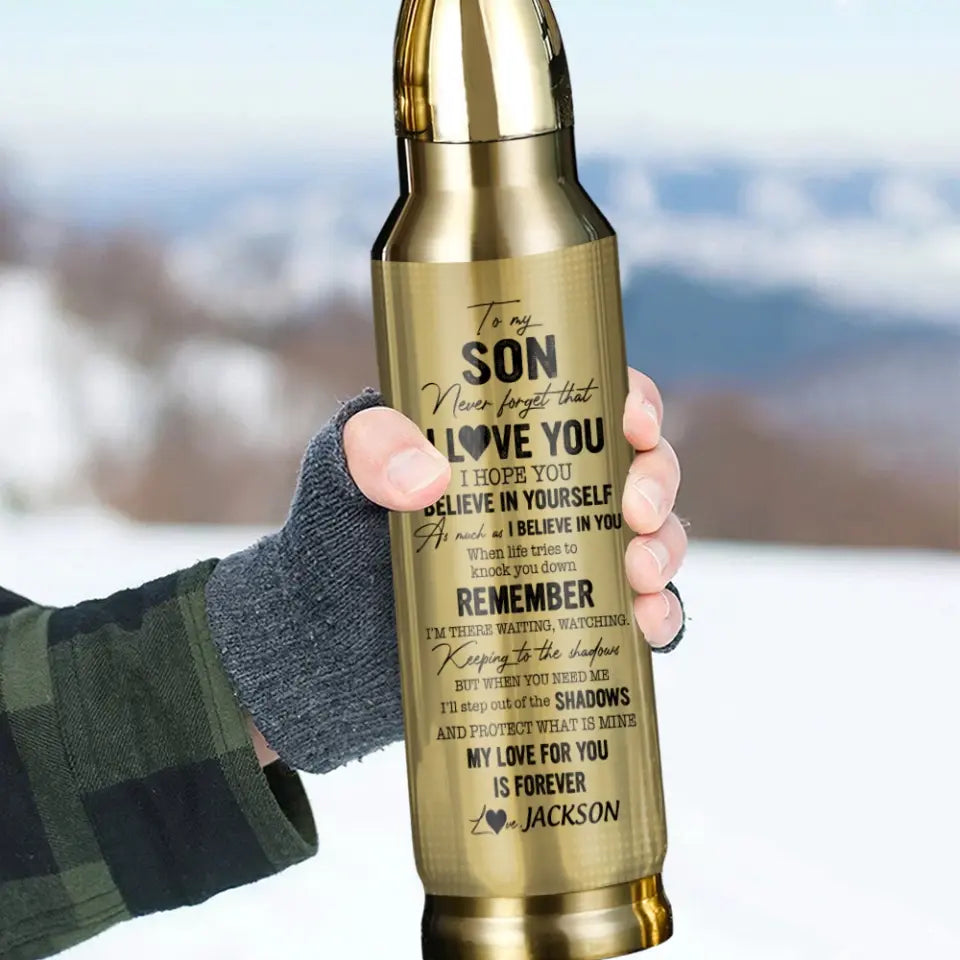 Never Forget That I Love You Personalized Bullet Tumbler