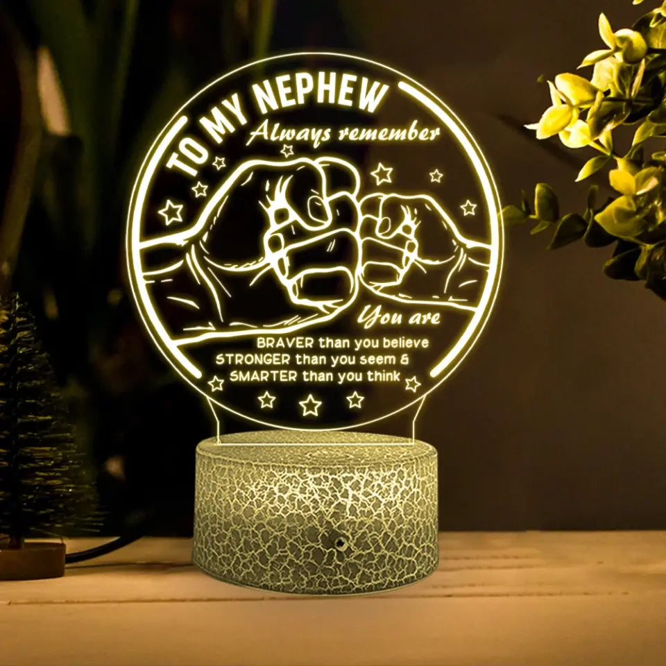 To My Nephew - Positive Inspiration Wishes for Nephew - Personalized 3D LED Light - Gift For Nephew on Birthday