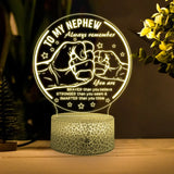 To My Nephew Always Remember - Personalized 3D LED Light - Gift For Nephew | 307IHPNPLL864