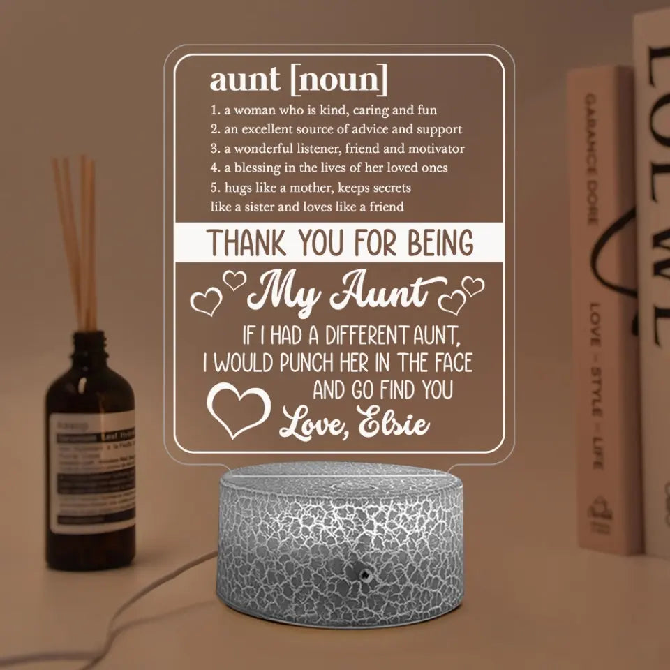 Thank You For Being My Aunt - Personalized 3D LED Light