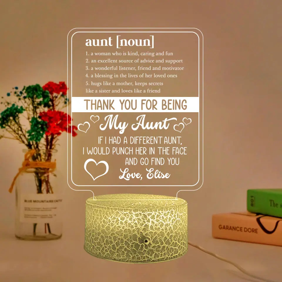 Thank You For Being My Aunt - Personalized 3D LED Light