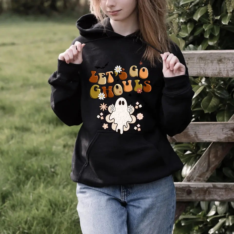 Let's Go Ghouls - Special Hoodie For Halloween