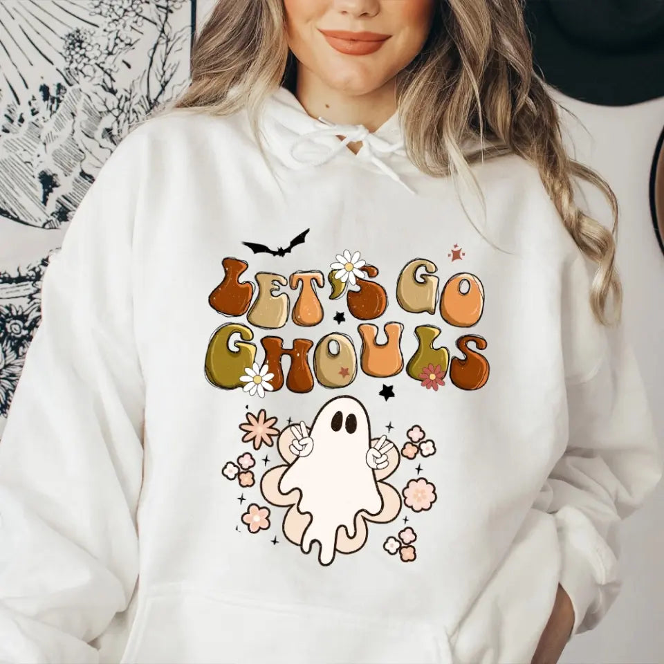 Let's Go Ghouls - Special Hoodie For Halloween