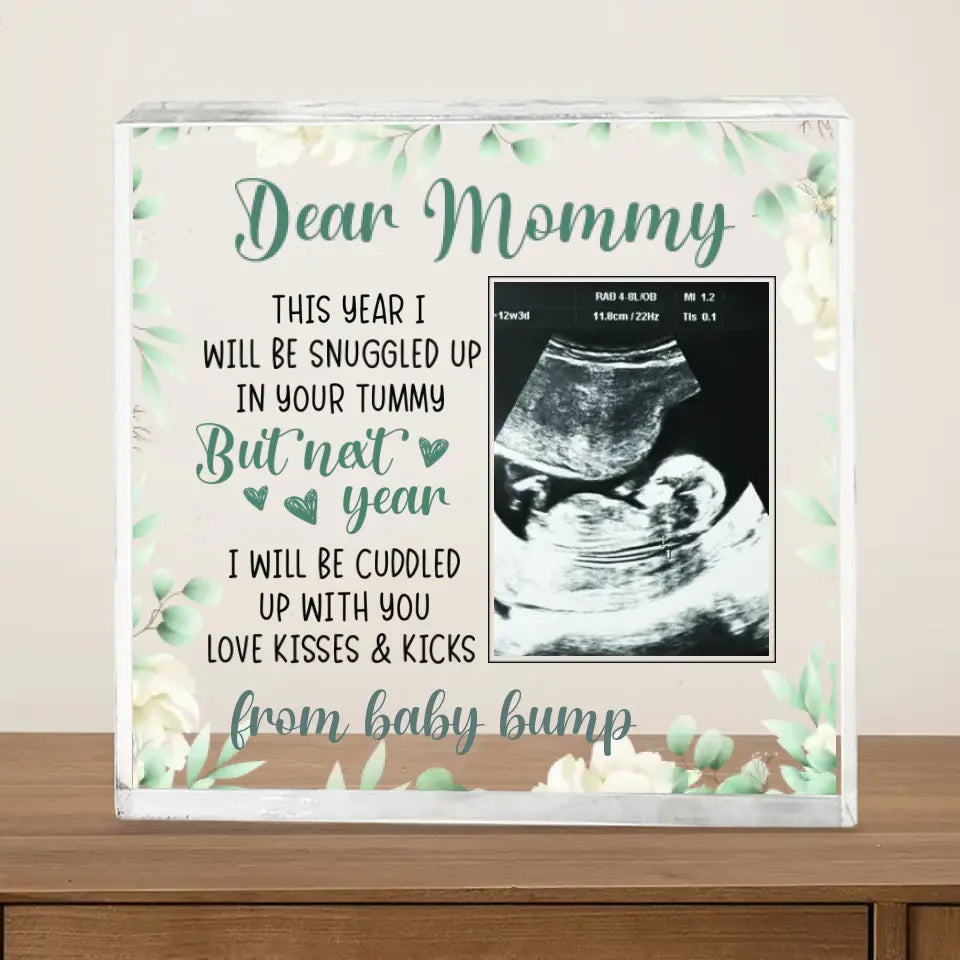 Snuggled Up In Mommy's Tummy, Custom Baby Ultrasound Photo Acrylic Plaque, Gift For Pregnant Mom