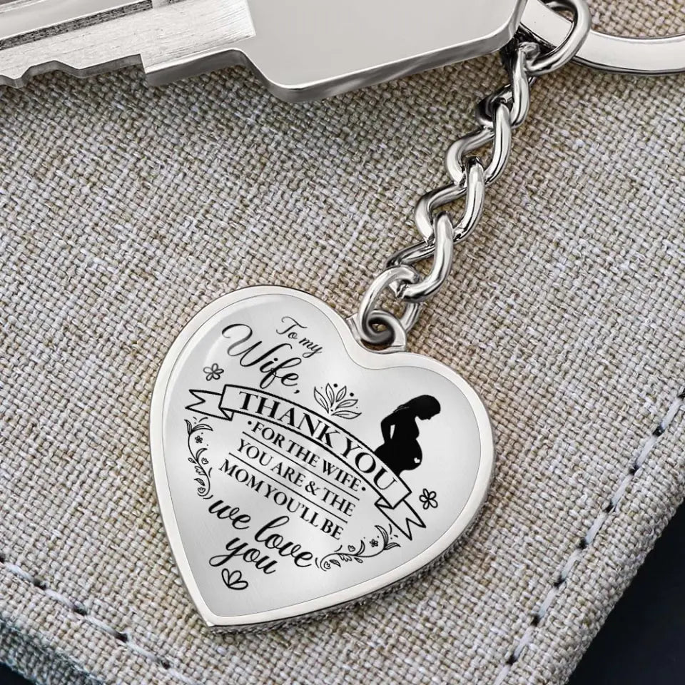Thank You For The Mom You Will Be - Heart Necklace Keychain - Gift For Pregnant Wife