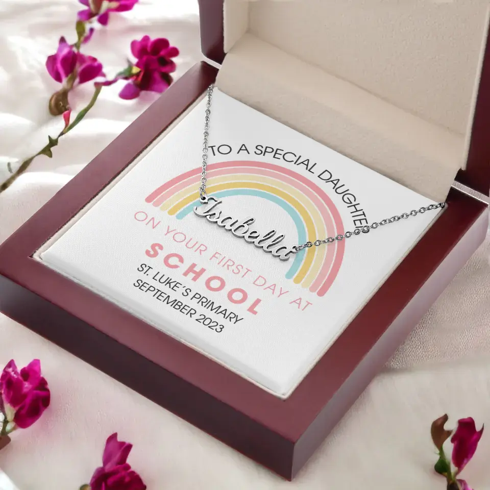 On Your First Day At School - Personalized Necklace - First Day Of School Gift For Girls