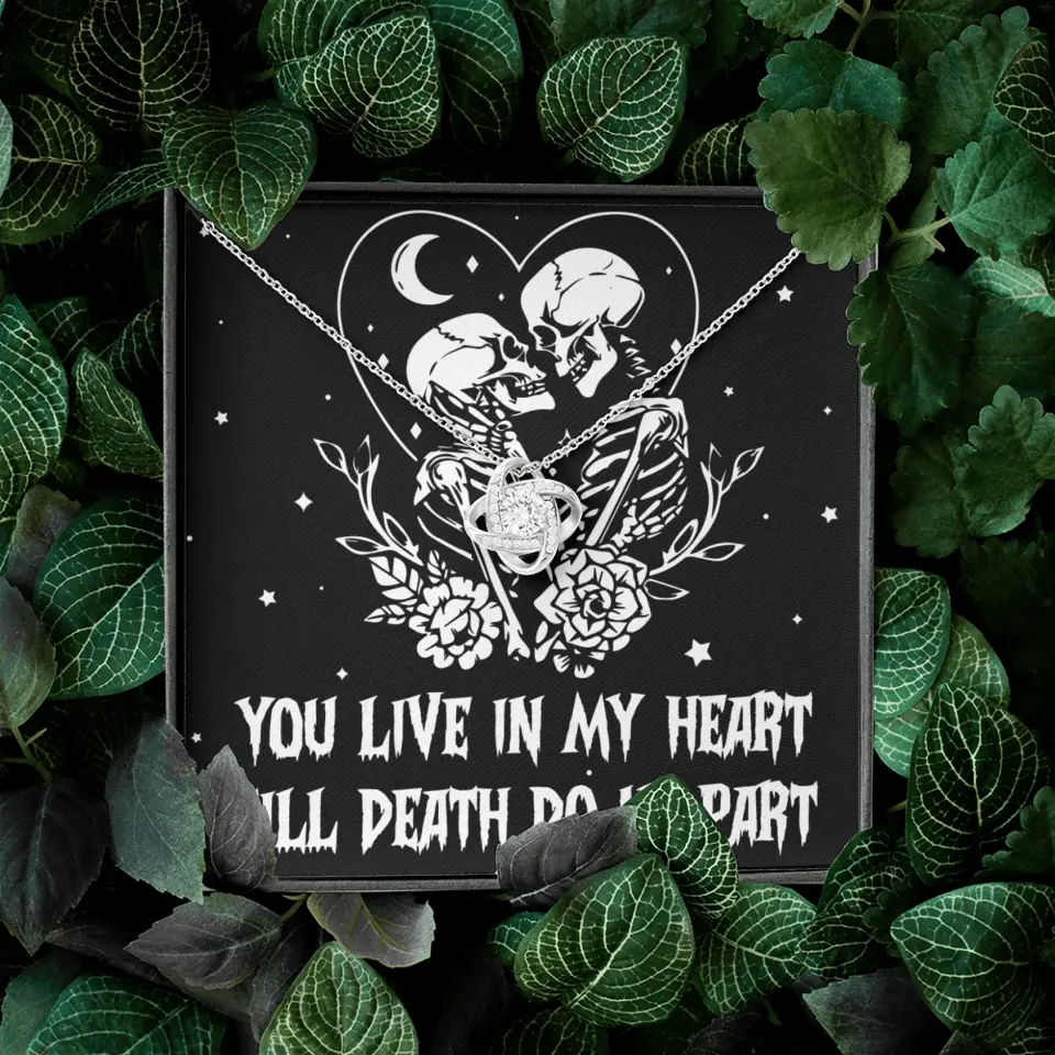 You Live In My Heart Till Death Do Us Apart - Multiple Choice Necklace