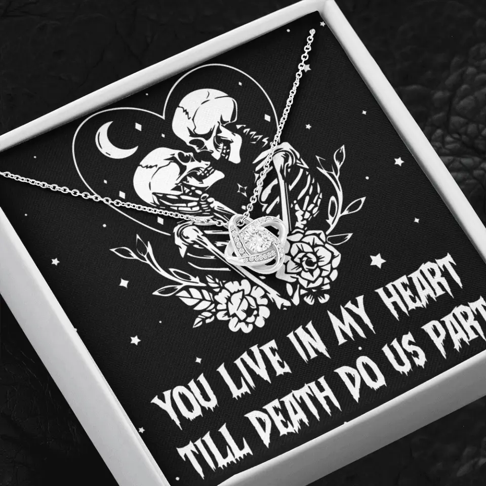You Live In My Heart Till Death Do Us Apart - Multiple Choice Necklace