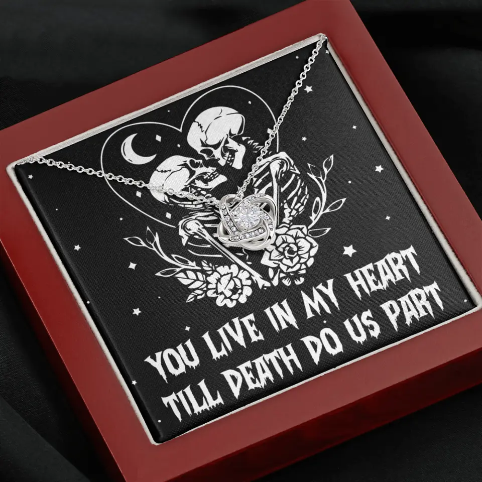 You Live In My Heart Till Death Do Us Apart - Multiple Choice Necklace