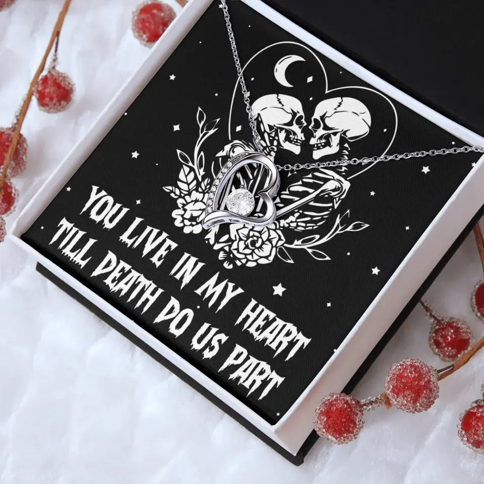 You Live In My Heart Till Death Do Us Apart - Multiple Choice Necklace