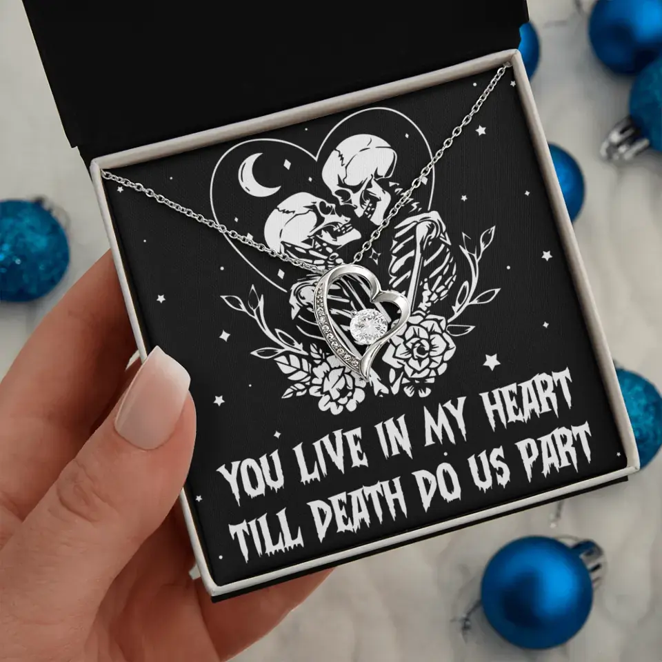 You Live In My Heart Till Death Do Us Apart - Multiple Choice Necklace