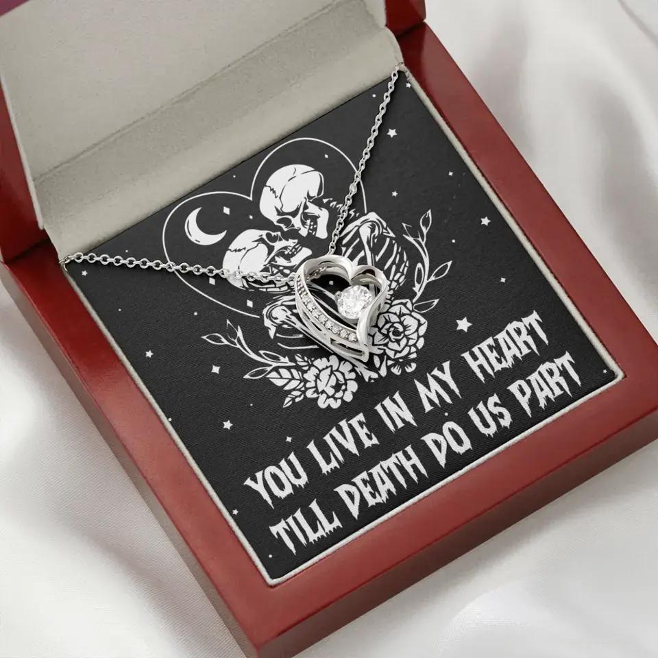 You Live In My Heart Till Death Do Us Apart - Multiple Choice Necklace