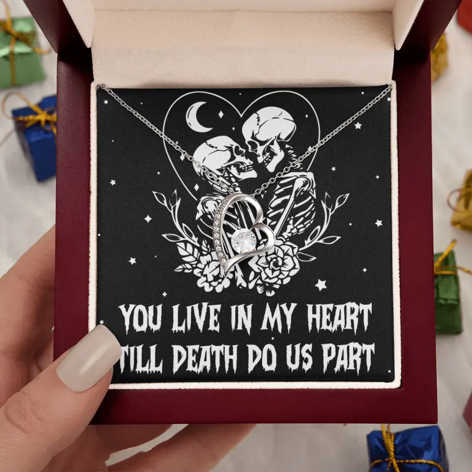 You Live In My Heart Till Death Do Us Apart - Multiple Choice Necklace